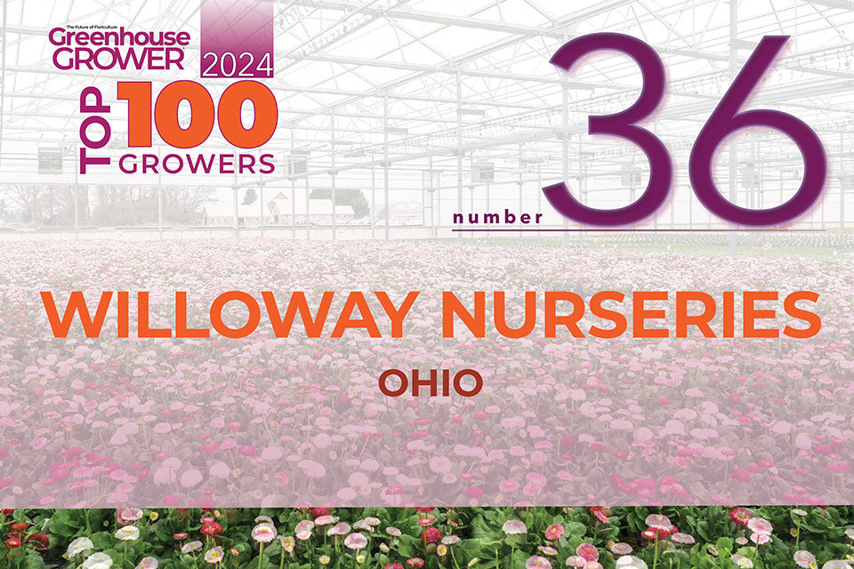 Willoway Named to Greenhouse Grower’s 2024 Top 100 Growers